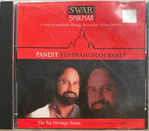 Swar Shikhar Pandit Vishwa Mohan Bhatt