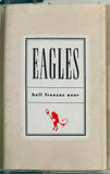 Eagles Hell Freezes Over