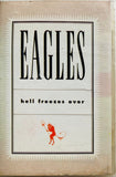 Eagles Hell Freezes Over