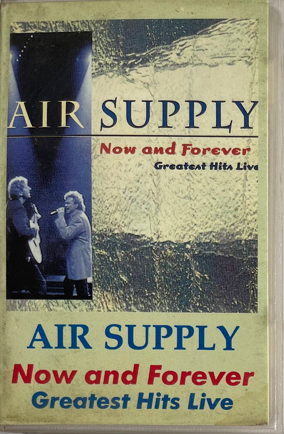 Air Supply Now And Forever