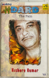 Dard The Pain Kishore Kumar - Vol 1