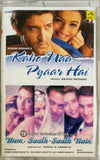 Kaho Naa Pyaar Hai / Hum Saath Saath Hain