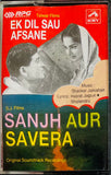 Ek Dil Sau Afsane / Sanjh Aur Savera