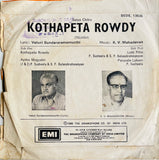 Kotthapeta Rowdy - 7 Inch EP
