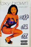 Foxy Brown Chyna Doll