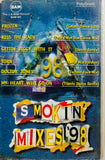Smokin Mixes 98