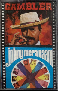 Gambler / Johny Mera Naam