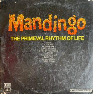 Mandingo The Primeval Rhythm Of Life