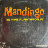 Mandingo The Primeval Rhythm Of Life