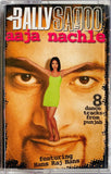Bally Sagoo Aaja Nachle