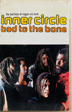 Inner Circle Bad To The Bone