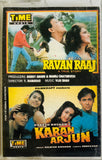 Ravan Raaj / Karan Arjun