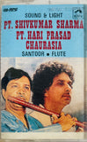 Sound & Light Pt. Shiv Kumar Sharma / Pt. Hari Prasad Chaurasia