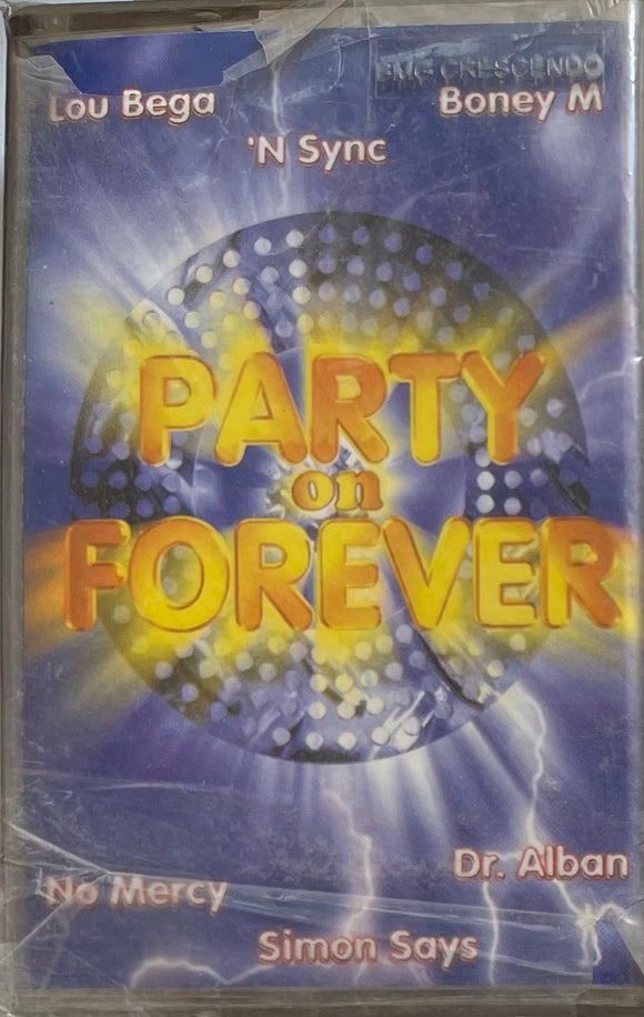 Party On Forever - Sealed