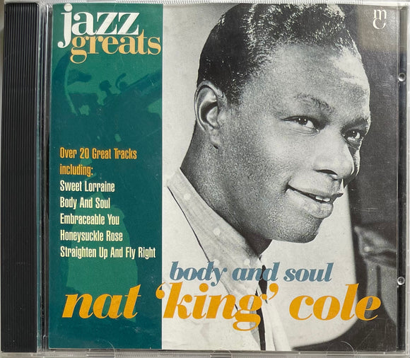 Body And Soul Nat 'King' Cole - EU Copy