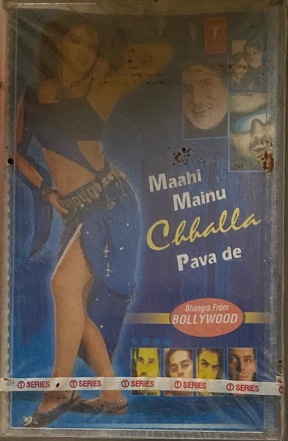 Maahi Mainu Chhalla Pava De - Sealed