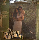 Ek Jaan Hain Hum - 12 Inch LP
