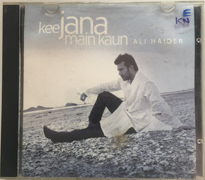 Kee Jana Main Kaun Ali Haider