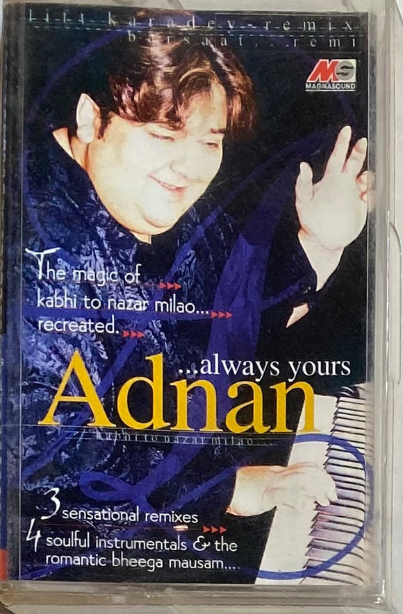 Always Yours Adnan