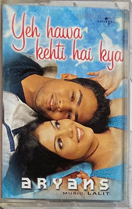 Yeh Hawa Kehti Hai Kya