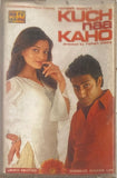 Kuch Naa Kaho